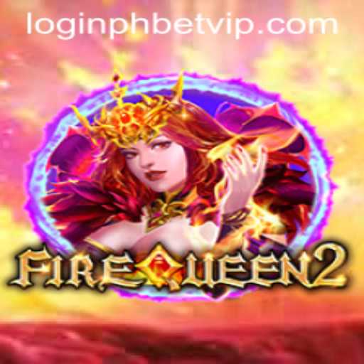 Exploring FireQueen2: A Riveting Gaming Experience with PHBET VIP Access
